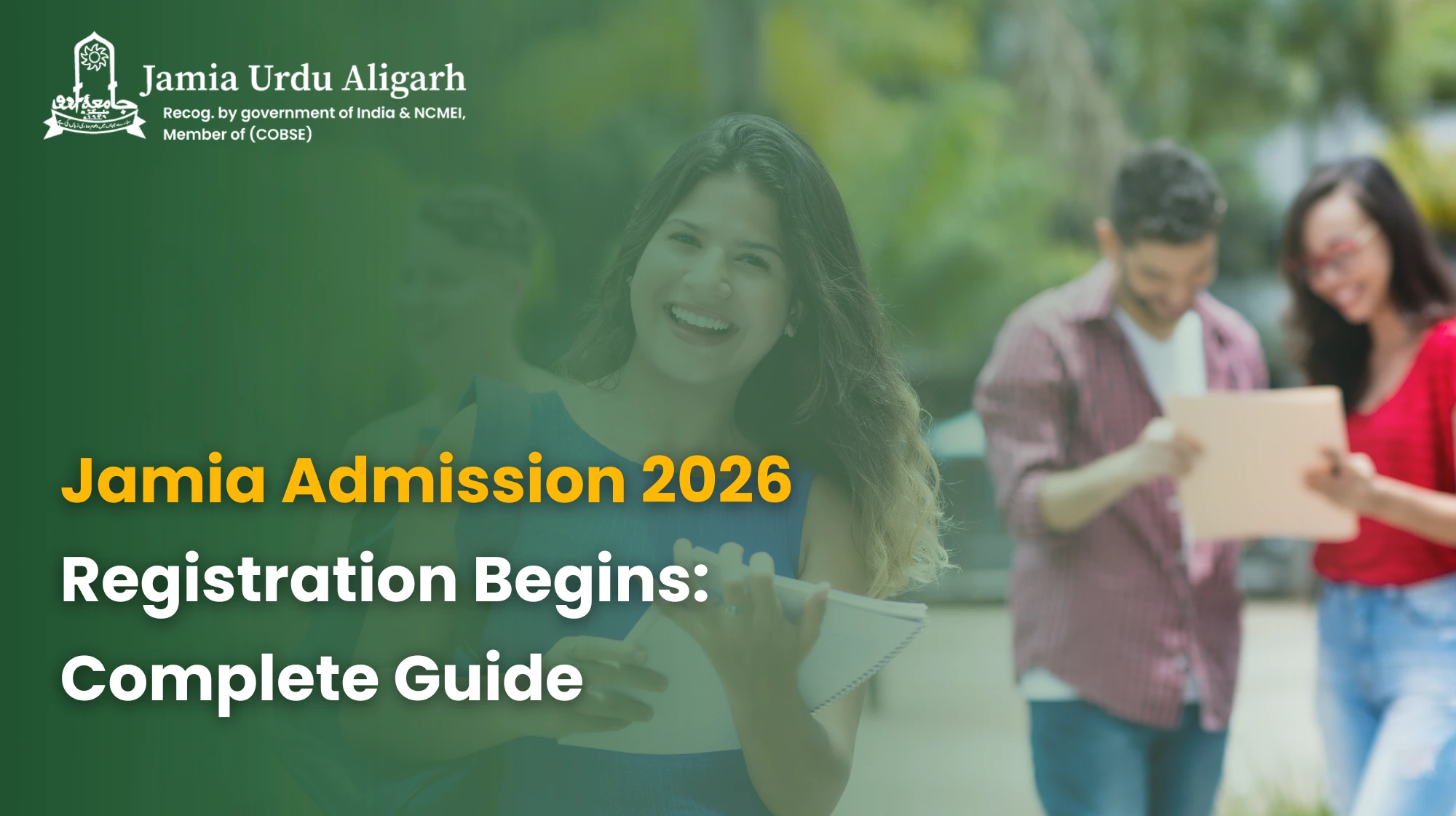 Jamia Admission 2026 Registration Begins: Complete Guide
